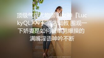 【性爱泄密??极品推荐】最新精品反差母狗泄密甄选 众多美女在大屌胯下肆意承欢 美女如云 完美露脸 高清720P版