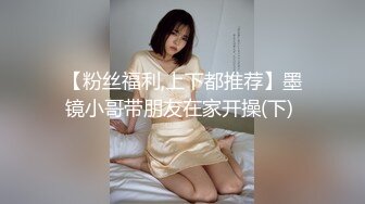 带闺蜜给男朋友艹【朋友的酒】，照顾没有性生活的她，久未尝性爱，操起来爽到了，还有大玩具自慰【57v】 (50)