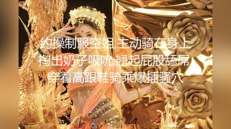 【小陈头星选】今夜双飞美女，两个妹子舌吻69互舔，配合默契淫荡指数爆表，激情啪啪淫靡刺激