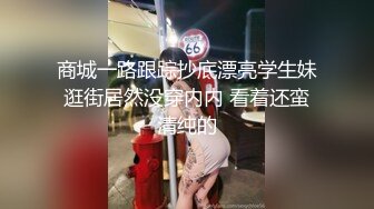 高能预警③极品身材颜值巅峰比女人还好看超骚外围T娘【紫苑】直男最爱3P啪啪叫声好听，一个正常男人都想上她