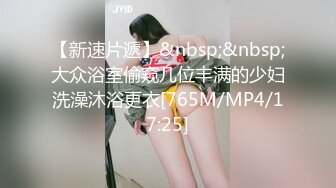 “果然男的都喜欢被爆菊”外表斯文眼镜师范大学美女与男友激情啪啪互相服务激情四射对白淫荡搞笑1080P原版