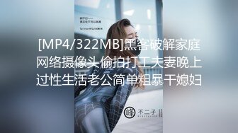 《震撼精品》极限CD大师商场步行街4K画质裙内拍多位气质漂亮小姐姐T裤丝袜无内亮点多美女情趣内裤直接上街拍摄中都硬了