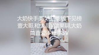 新脸孔外貌清纯的90后美女主播户外勾搭23岁的帅哥回家啪啪妹子干起非常给力全程露脸