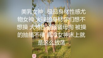 年轻少女、熟女、少妇多个年龄段，商业街女厕近景后位偸拍超多女人大小便，直观欣赏大屁股鲍鱼菊花2K原版2