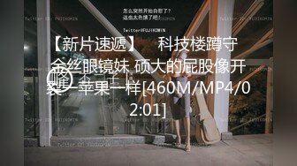 360真实记录年轻小伙大白天的和漂亮媳妇在家啪啪啪