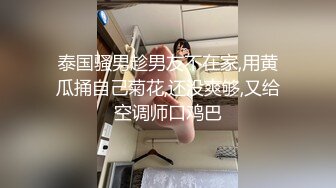 大奶美眉 啊啊舒服爸爸用力不要停 身材苗条腰细屁屁大上位骑乘被大鸡吧小哥哥无套输出 插出白浆操完不过瘾自己在紫薇一波[