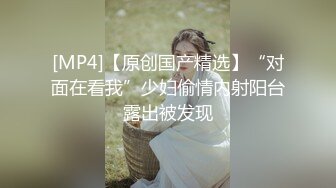 00后坦克露脸口交深喉3