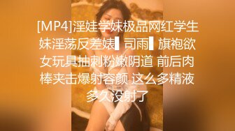 【新片速遞】Onlyfans极品肉欲身材混血小姐姐kimberleylexis 笑容甜美的豪乳丰臀尤物身材顶呱呱[909M/MP4/17:55]