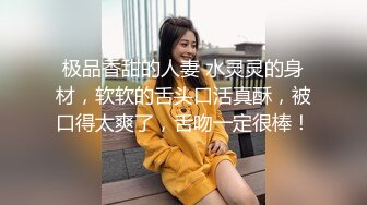 【全网探花一夜七次女】酒店偷拍操粉嫩00后小萝莉，清纯可爱招人疼，各种姿势输出到高潮，高清源码录制