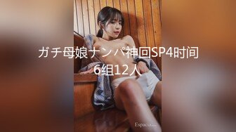 【新片速遞】&nbsp;&nbsp; 五月新流出魔手外购商场❤️极品CP《高清后景》（美女窜稀喷水大号）[1339MB/MP4/39:30]