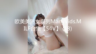 新流出安防酒店摄像头偷拍❤️吃完年夜饭的气质美女和男友六九做爱感觉这是几千年没做爱的叫声