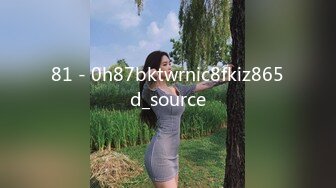 武汉后入蜜桃臀女友-敏感-今天-大学-母狗-网红